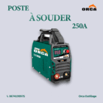 Poste A Souder ARC ECO 250A Orca