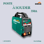 Poste A Souder ARC ECO 350A Orca